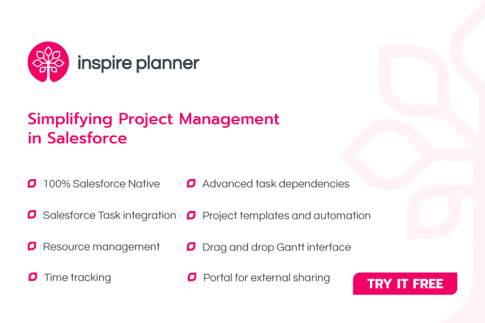 Inspire Planner - Salesforce Project Management App, Key Benefits