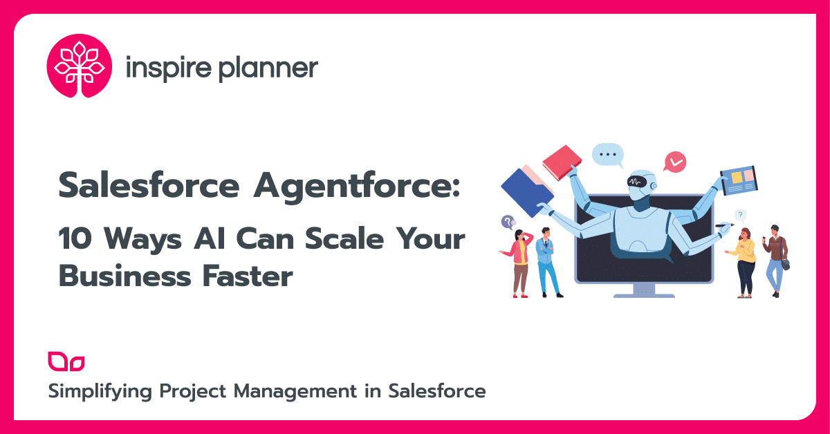 Salesforce Agentforce Guide by Inspire Planner, Salesforce Project Management Tool